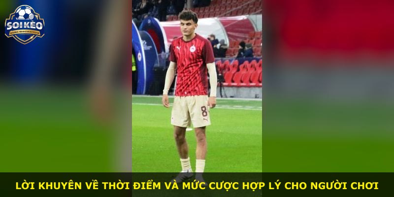 Lời khuyên về thời điểm và mức cược hợp lý cho người chơi