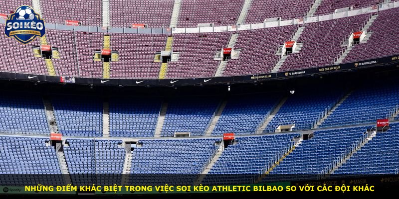 Những điểm khác biệt trong việc soi kèo Athletic Bilbao so với các đội khác